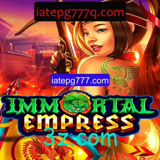 Descubra o Fascinante Mundo de ImmortalEmpress: Estratégias e Regras